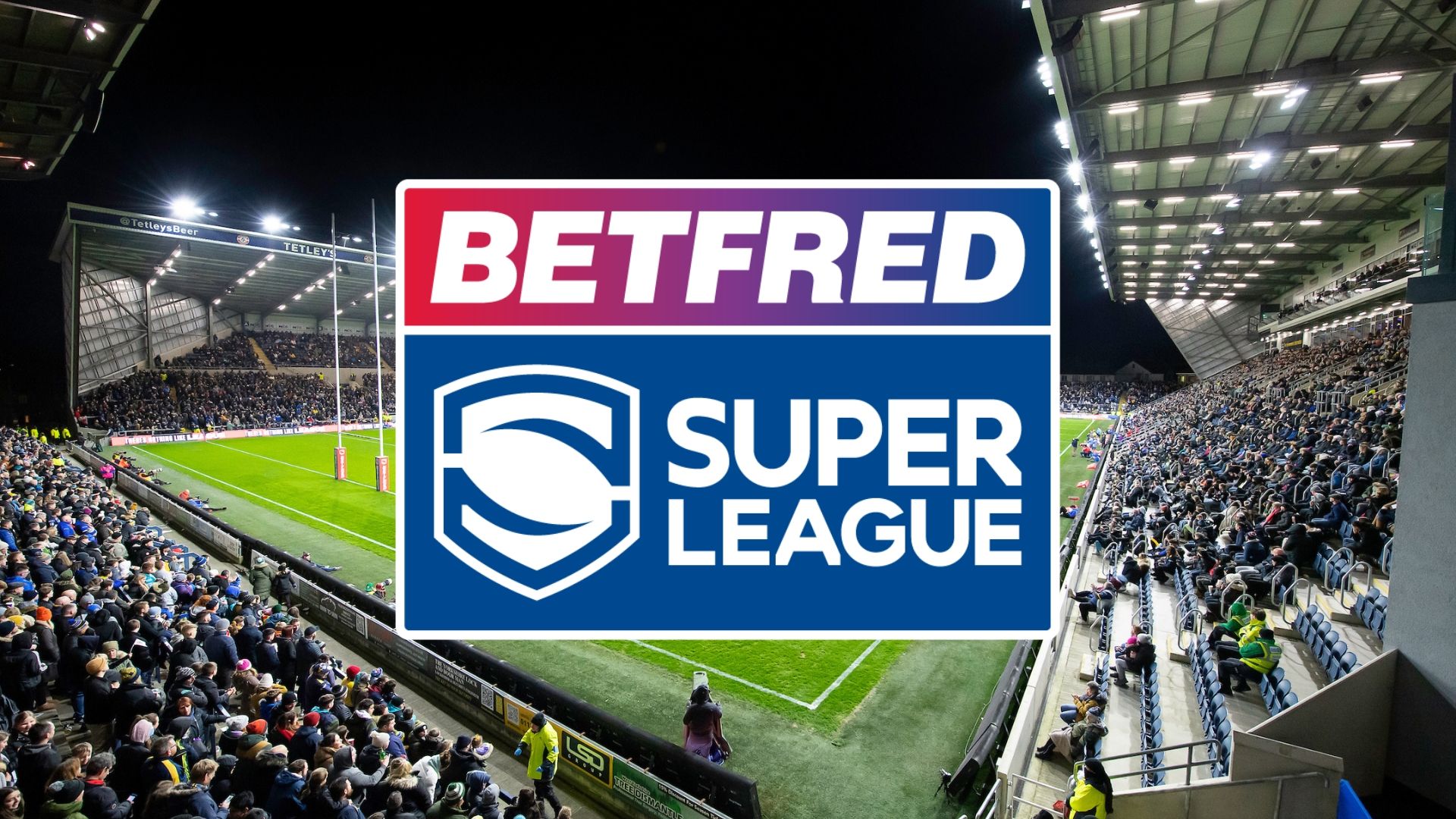 Super League Season Returns